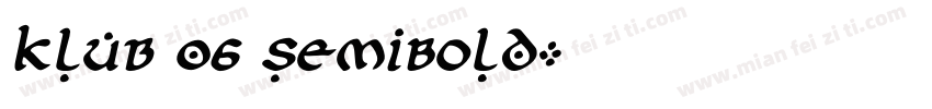 Klub 06 SemiBold字体转换